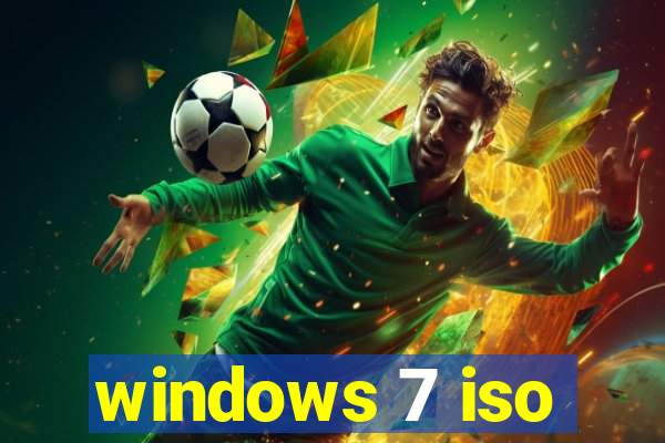 windows 7 iso